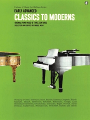 クラシックからモダン（中上級編）（ピアノ）【Early Advanced Classics to Moderns】