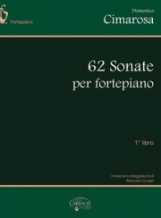 62のソナタ・Vol.1（ドメニコ・チマローザ）（ピアノ）【62 Sonatas Volume 1】