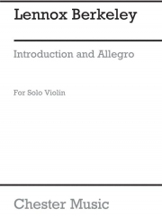 イントロダクション＆アレグロ・Op.24（レノックス・バークリー）（ヴァイオリン）【Introduction and Allegro for Solo Violin Op.24】