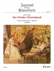 子供達のクリスマス・イブ・Op.36（ニルス・ウィルヘルム・ゲーゼ）（ピアノ）【Children's Christmas Eve Op. 36 Issue 15】