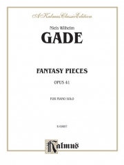 幻想小曲集・Op.41（ニルス・ウィルヘルム・ゲーゼ）（ピアノ）【Fantasy Pieces, Opus 41】