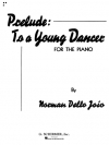 若いダンサーのための前奏曲（ノーマン・デロ・ジョイオ）（ピアノ）【Prelude to a Young Dancer】