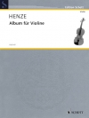 ヴァイオリン・アルバム（ハンス・ヴェルナー・ヘンツェ）（ヴァイオリン+ピアノ）【Album for Violin】