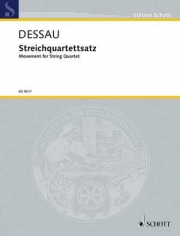 ムーブメント　(パウル・デッサウ) (弦楽四重奏)【Movement for String Quartet】