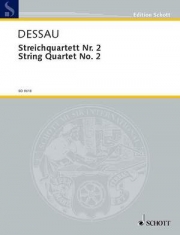 弦楽四重奏曲・No.2　(パウル・デッサウ) (弦楽四重奏)【String Quartet No. 2】