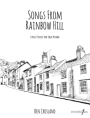 Songs from Rainbow Hill（ベン・クロスランド）（ピアノ）