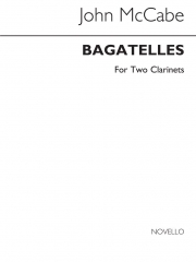 バガテル（ジョン・マッケイブ）（クラリネット二重奏）【Bagatelles 】