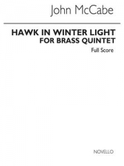 冬光の鷹　(ジョン・マッケイブ) (金管五重奏)【Hawk in Winter Light】