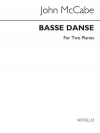 バス・ダンス（ジョン・マッケイブ）（ピアノ二重奏）【Basse Danse】