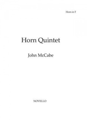 ホルン五重奏曲（ジョン・マッケイブ）（ホルン+弦楽四重奏）【Horn Quintet】