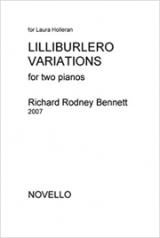 リリブレロ変奏曲（リチャード・ロドニー・ベネット）（ピアノ二重奏）【Lilliburlero Variations】