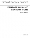 16世紀の旋律によるファンファーレ　(リチャード・ロドニー・ベネット) (金管八重奏)【Fanfare on a Sixteenth Century Tune】