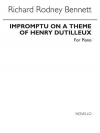 アンリ・デュティユーの主題による即興曲（リチャード・ロドニー・ベネット）（ピアノ）【Impromptu on a Theme of Henry Dutilleux】