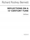 16世紀の旋律によるリフレクション　(リチャード・ロドニー・ベネット) (木管五重奏)【Reflections on a 16th Century Tune】