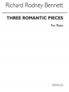 3つのロマンチックな小品（リチャード・ロドニー・ベネット）（ピアノ）【Three Romantic Pieces】