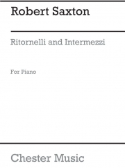 リトルネッロ＆インテルメッツォ（ロバート・サクストン）（ピアノ）【Ritornelli and Intermezzi】