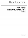 アリア＆メタモルフォーゼ（ピーター・ディキンスン）（フルート）【Air and Metamorphosis】