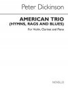 アメリカン・トリオ（ピーター・ディキンスン）（弦楽二重奏+ピアノ）【American Trio】