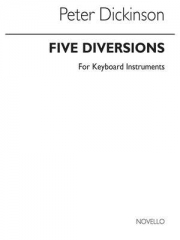 5つのディバージョンズ（ピーター・ディキンスン）（ピアノ）【Five Diversions】
