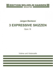 3つの表現豊かなスケッチ・Op.16（ヤアアン・ベンソン）（弦楽二重奏）【Three Expressive Skizzen Op. 16】