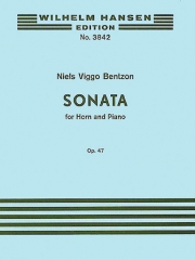 ソナタ・Op.47（ニエル・ヴィゴ・ベンツォン）（ホルン+ピアノ）【Sonata for Horn and Piano Op.47】
