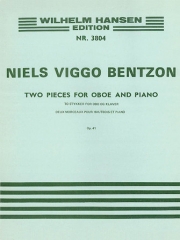 2つの小品・Op.41（ニエル・ヴィゴ・ベンツォン）（オーボエ+ピアノ）【 Two Pieces for Oboe and Piano Op.41】
