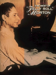 ベスト・オブ・ジェリー・ロール・モートン（ジェリー・ロール・モートン）（ピアノ）【The Best of Jelly Roll Morton】