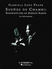 Suenos De Chambi（ガブリエラ・レナ・フランク）（ヴァイオリン+ピアノ）