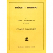 レシットとロンド（フランツ・トゥルニエ）（テューバ+ピアノ）【Réçit et Rondo】