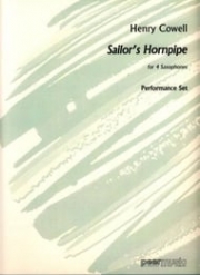 船乗りのホーンパイプ　(ヘンリー・カウエル) (サックス四重奏)【Sailor's Hornpipe】