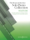 ブージー＆ホークス・ソロ・ピアノ・コレクション：ソリチュード（ピアノ）【The Boosey & Hawkes Solo Piano Collection - Solitude】