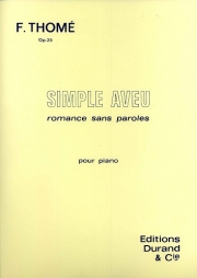 飾らぬ告白（フランシス・トーメ）（ピアノ）【Simple Aveu】