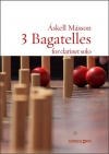 3つのバガテル（アスケル・マッソン）（クラリネット）【3 Bagatelles】