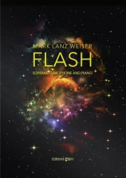 フラッシュ（マーク・ランツ・ワイザー）（ソプラノサックス+ピアノ）【Flash】