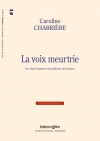 La voix meurtrie（カロリーヌ・シャリエール）（アルトサックス+ピアノ）