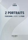 2つのポートレート（ジョゼフ・トゥリン）（フリューゲルホルン+ピアノ）【2 Portraits】