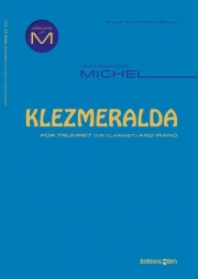 Klezmeralda（ジャン＝フランソワ・ミシェル）（トランペット+ピアノ）