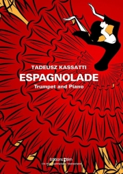 Espagnolade（タデウシュ・カッサーティ）（トランペット+ピアノ）