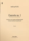 トランペット協奏曲・No.1（アンソニー・プログ）（トランペット・フィーチャー）（スコアのみ）【Trumpet Concerto N° 1】