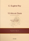 15のアリアとデュオ（ウジェーヌ・ロイ）（トランペット二重奏）【15 Airs en Duos】