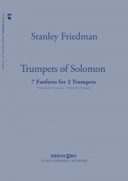 ソロモンのトランペット（スタンリー・フリードマン）（トランペット二重奏）【Trumpets of Solomon】
