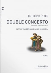 二重協奏曲 （アンソニー・プログ）（トランペット二重奏+ピアノ）【Double Concerto for Two Trumpets】