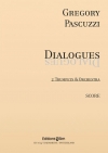 ダイアログ （グレゴリー・パスクッツィ）（トランペット二重奏+ピアノ）【Dialogues】
