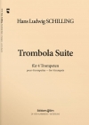 トロンボラ組曲 （ハンス・ルートヴィヒ・シリング）（トランペット四重奏）【Trombola Suite】