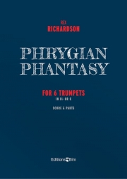 フリギア幻想曲（レックス・リチャードソン）（トランペット六重奏）【Phrygian Phantasy】