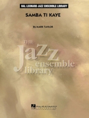サンバ・ティ・カイエ（マーク・テイラー）【Samba Ti Kaye】