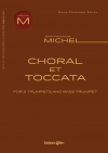 コラールとトッカータ（ジャン＝フランソワ・ミシェル）（トランペット六重奏）【Choral et Toccata】