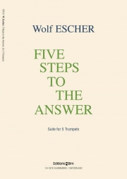 答えまでの5つのステップ（ウルフ・エッシャー）（トランペット五重奏）【5 Steps to the Answer】