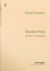 ソナタ・フォーティ（デイヴィッド・サンプソン）（ホルン+ピアノ）【Sonata Forty】