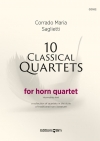 10のクラシック・カルテット（コラード・マリア・サリエッティ）（ホルン四重奏）【10 Classical Quartets】